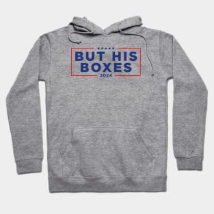 But His Boxes Hoodie